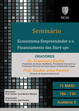 Seminário "Ecossistema Empreendedor e o Financiamento das Start-ups"